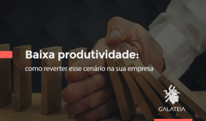 Baixa produtividade