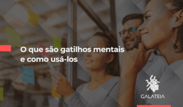 O que são gatilhos mentais e como usá-los