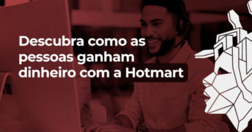 dinheiro com a Hotmart