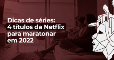 títulos da Netflix para maratonar