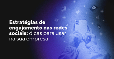 estratégias de engajamento